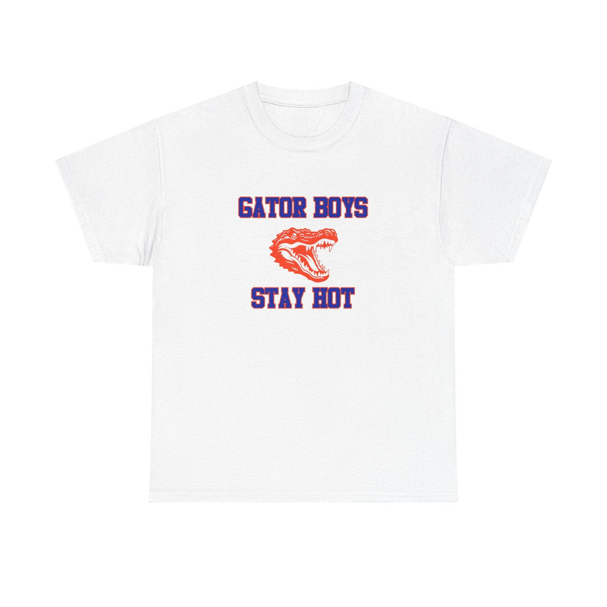 Gator Boys Stay Hot T Shirt - Gainesville Florida Tee, Gators Merch, Basketball National Champions, Unisex Tee, White Black Blue